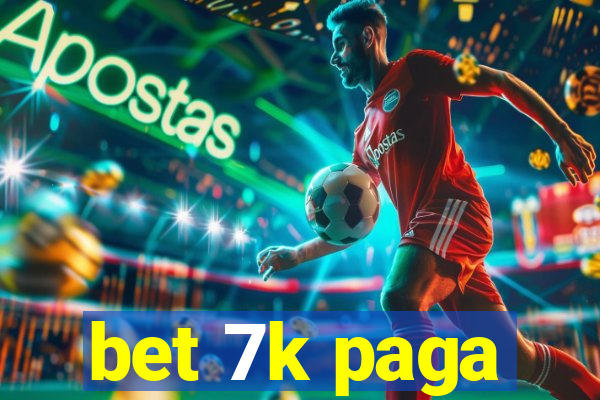 bet 7k paga